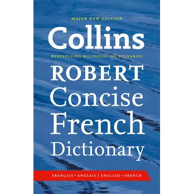 Collins Robert Concise French Dictionary Collins Concise Staffs of