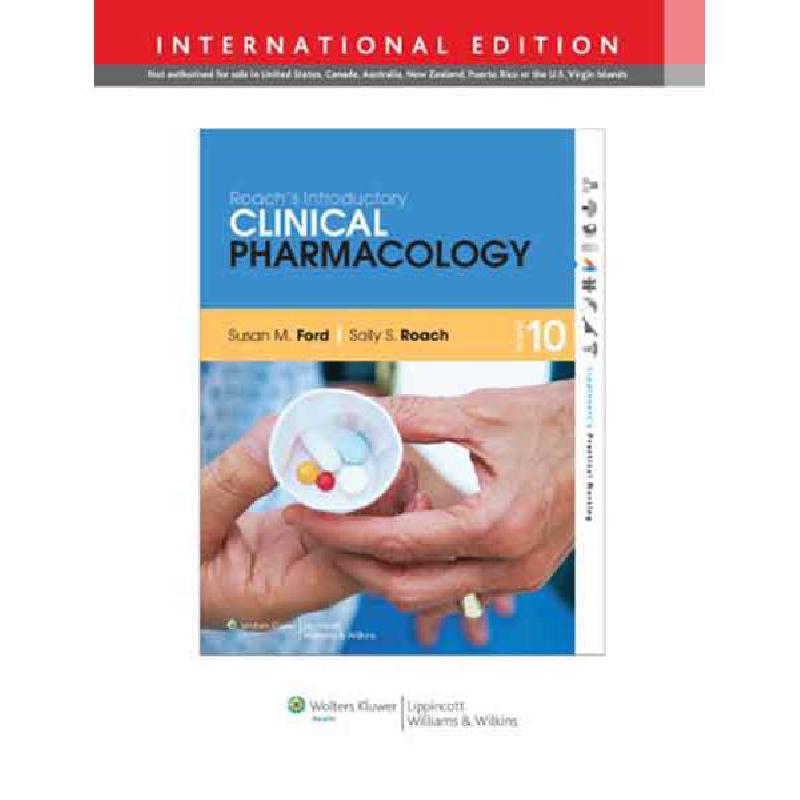 Clinical Pharmacology, 10th Edition Roach's Introductory Susan Ford