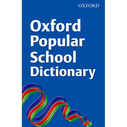 Oxford Popular School Dictionary 2008 Oxford Dictionary KSA