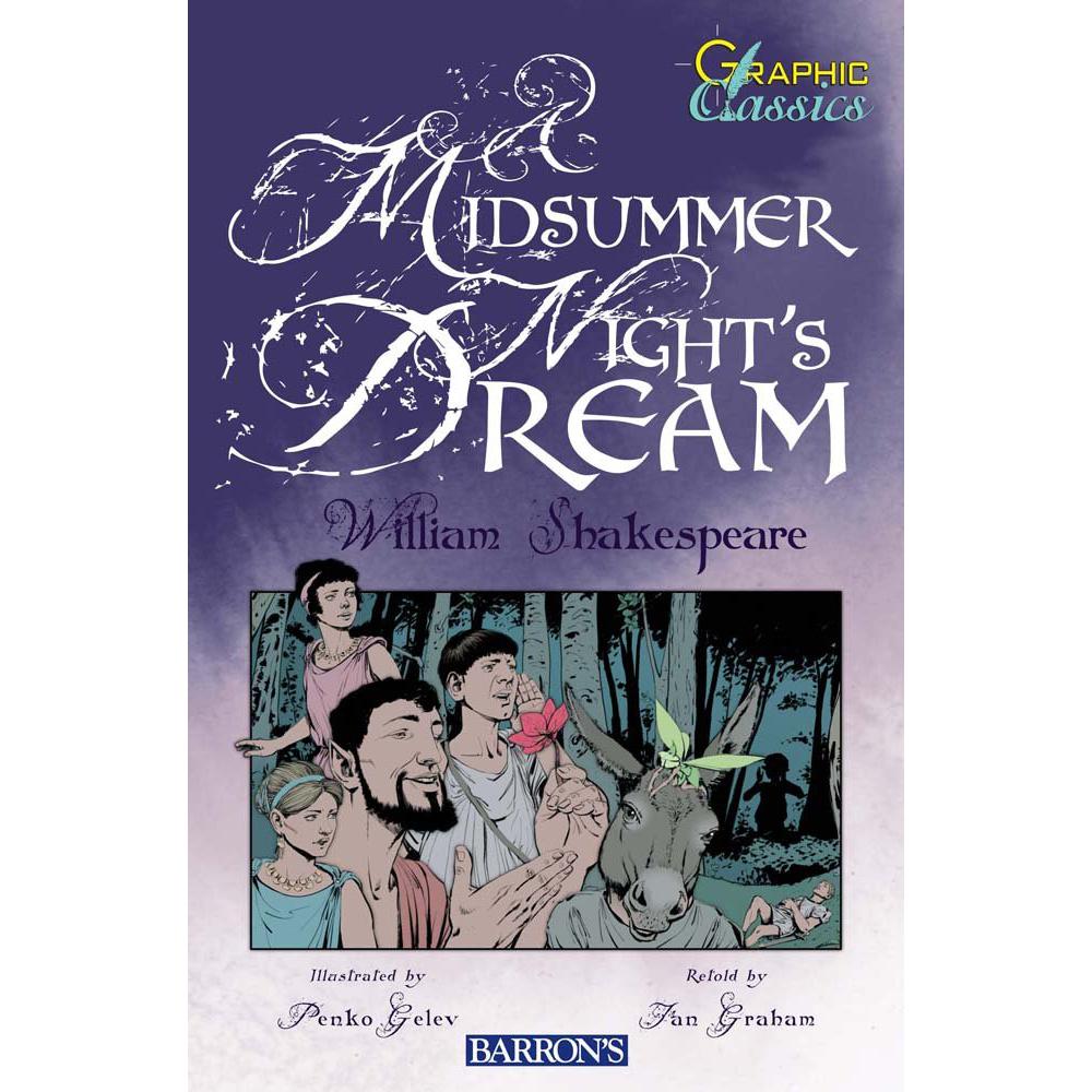 A Midsummer Night's Dream Barron's Graphic Classics William Shakespeare ...