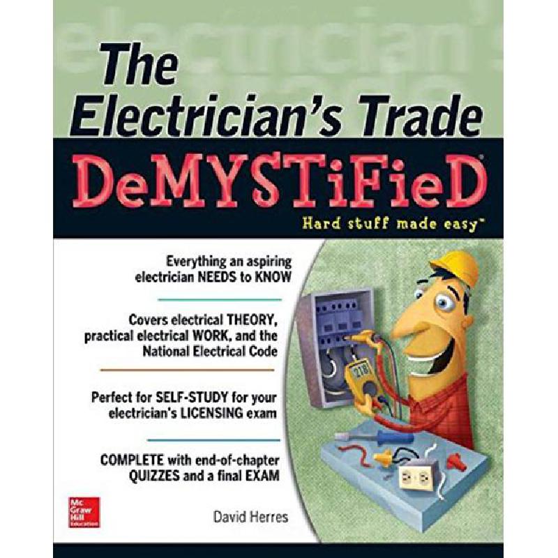 The Electrician's Trade (DeMYSTiFieD) - Hard Stuff Made Easy | كتب الهندسة | الهندسة الكهربائية | الكتب الانجليزية | أفضل العروض | الشحن الدولي