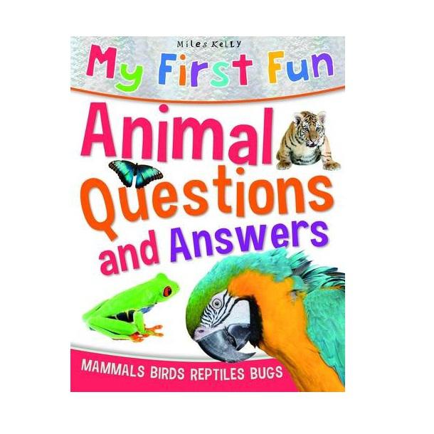 My First Fun Animal Questions and Answers Staffs of Miles Kelly Jarir