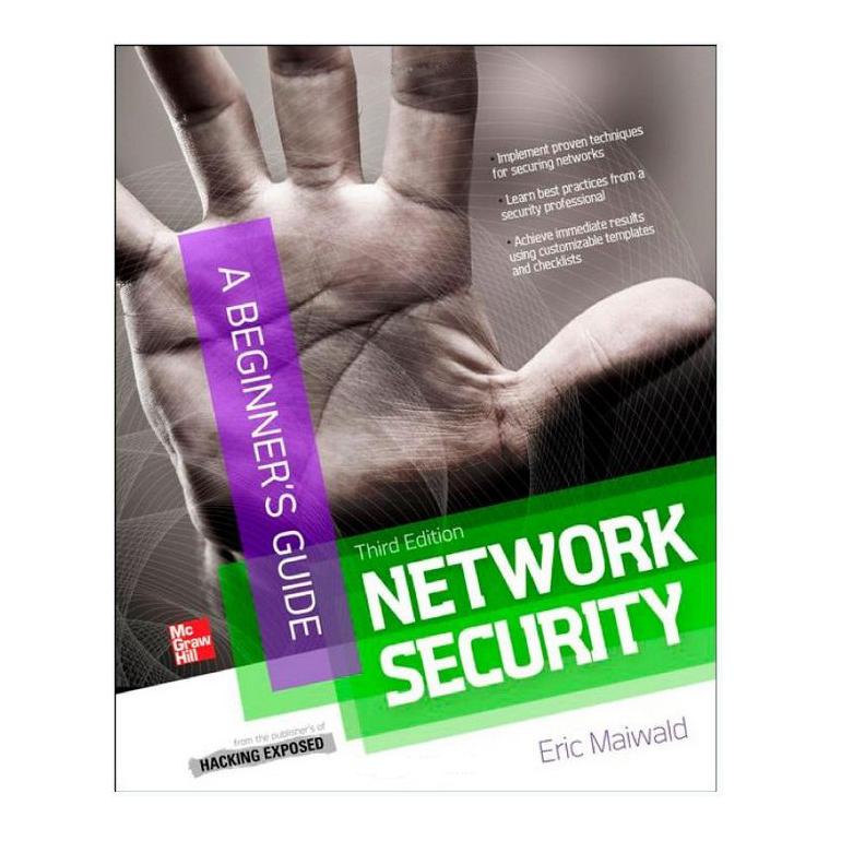 Network Security, 3rd Edition Beginner's Guide Eric Maiwald - مكتبة ...