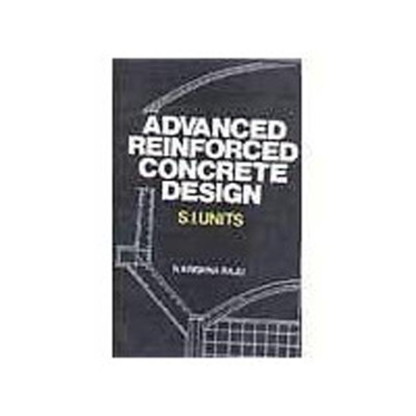 Advanced Reinforced Concrete Design، 2nd Edition