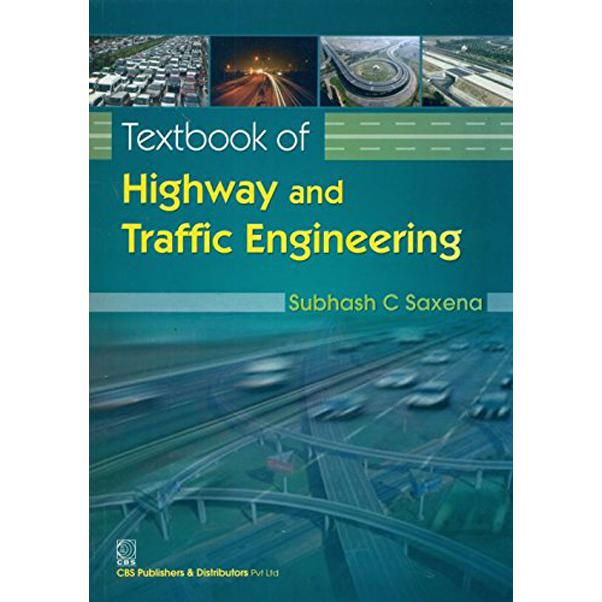 Textbook of Highway and Traffic Engineering