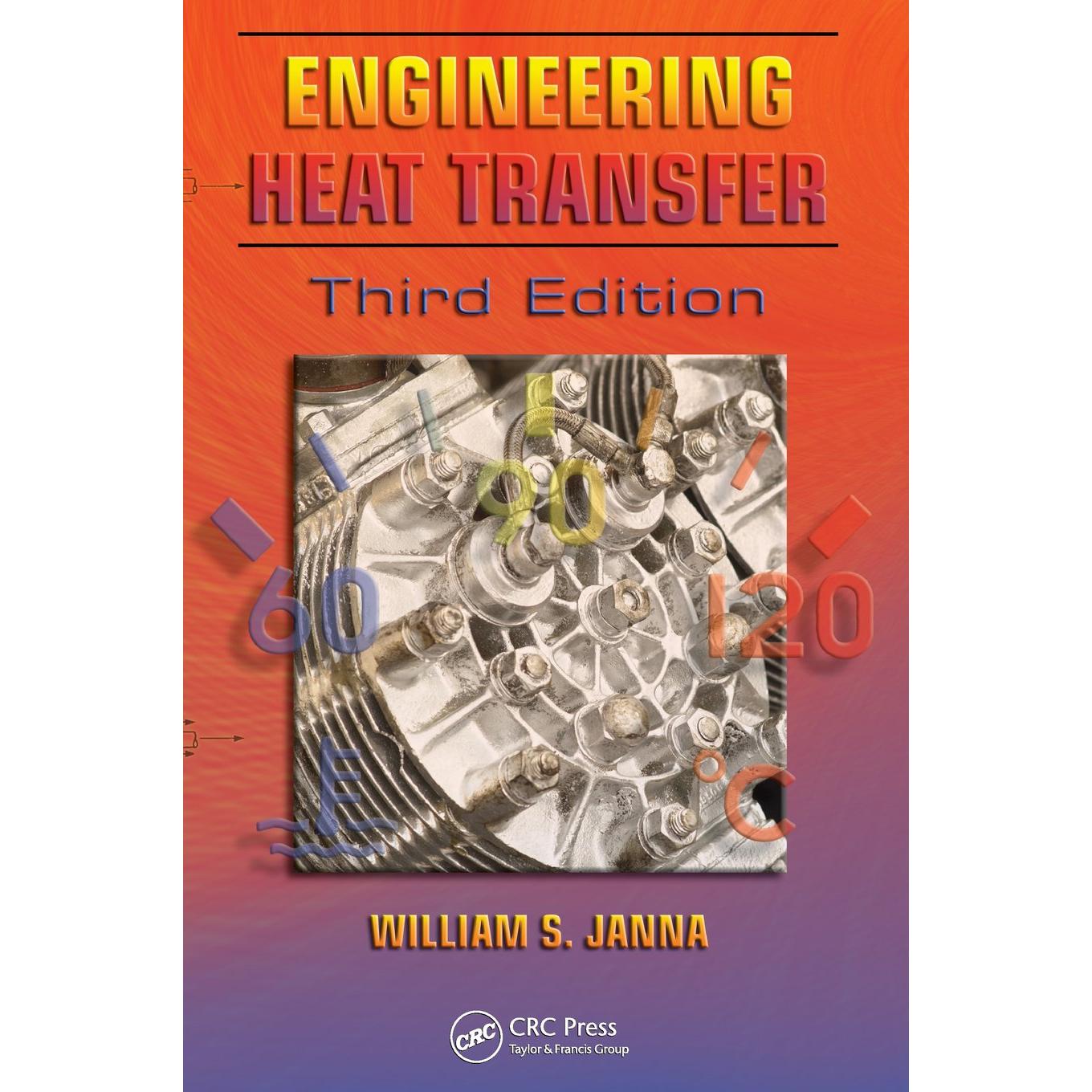 Engineering Heat Transfer، 3rd Edition