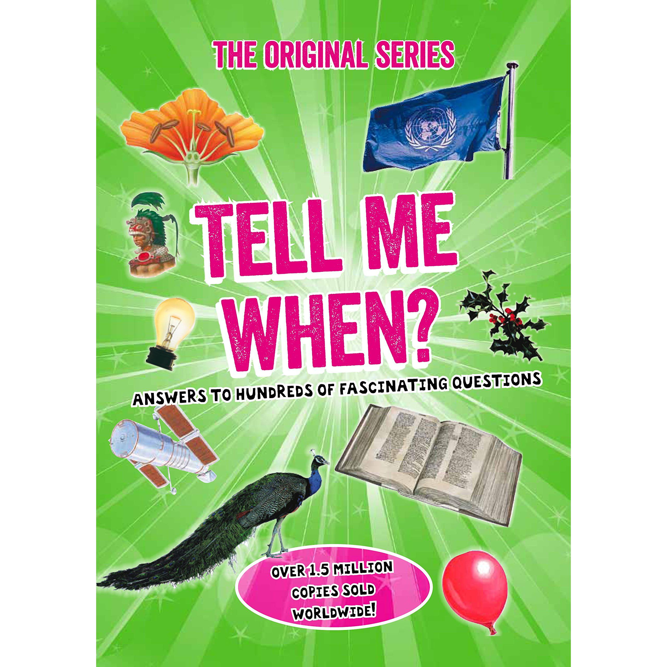 Tell Me When | الأطفال | المراجع والموسوعات | الكتب الانجليزية | الشحن الدولي | موسوعات علمية للاطفال (8+) | عروض التصفية