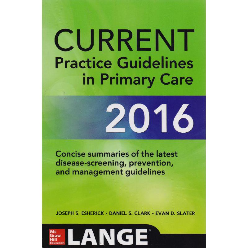 CURRENT Practical Guidelines in Primary Care 2016 | الكتب الانجليزية | الكتب الطبية | General Health | أفضل العروض | الشحن الدولي | عروض التصفية