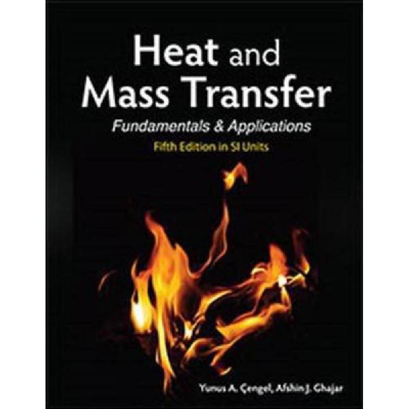 Heat and Mass Transfer (in SI Units) Yunus Cengel - Jarir.com KSA