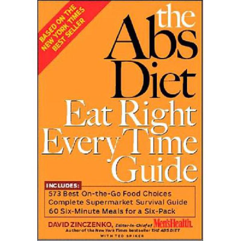 The Abs Diet, Eat Right Every Time Guide David Zinczenko KSA