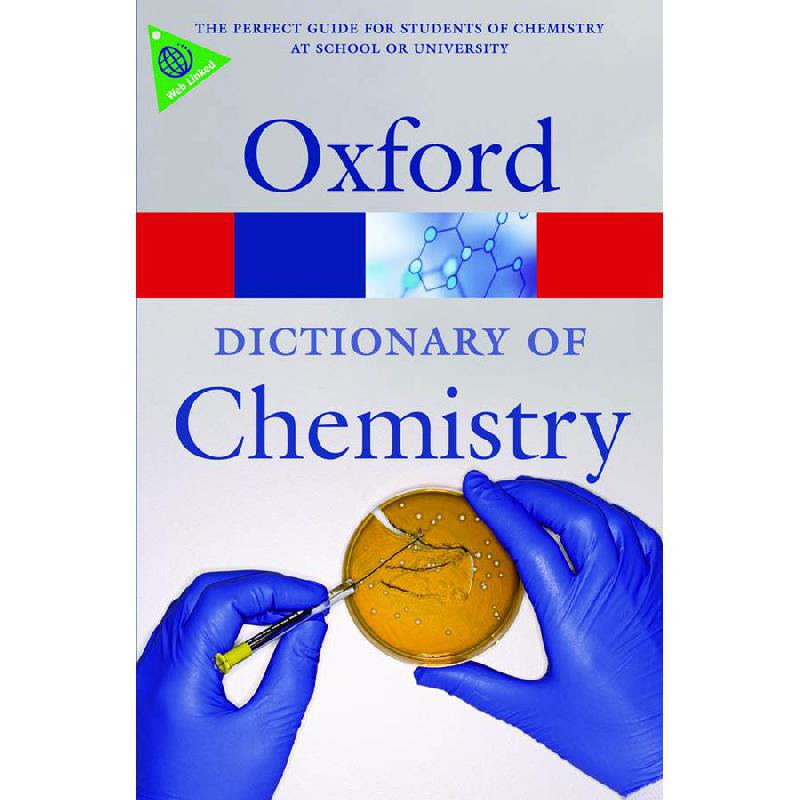 Oxford Dictionary of Chemistry, 6th Edition Oxford Quick Reference Joan Daintith KSA