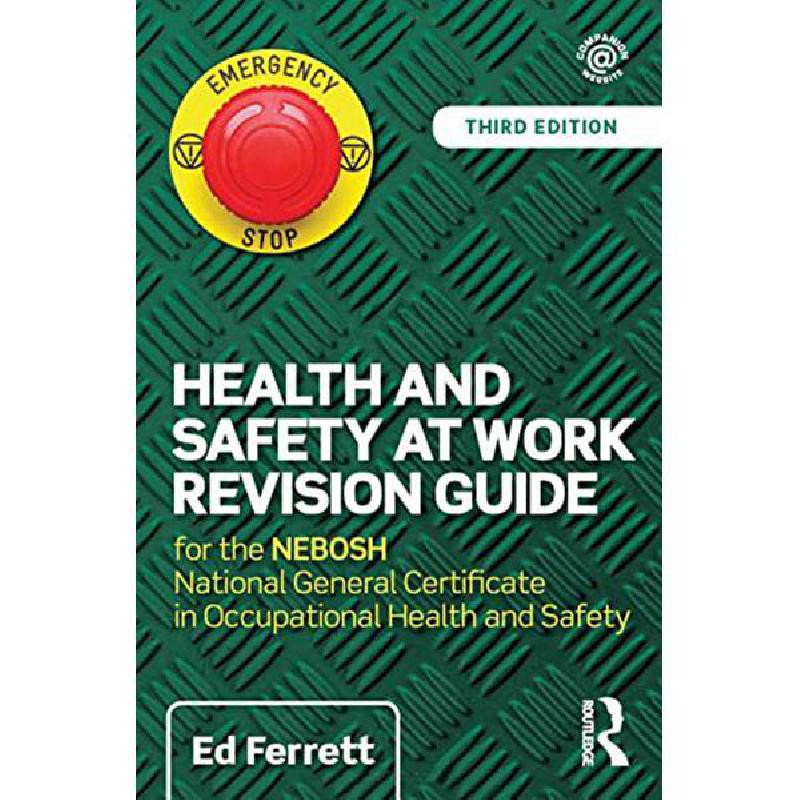 Health and Safety at Work Revision Guide, 3rd Edition لا ينطبق Ed