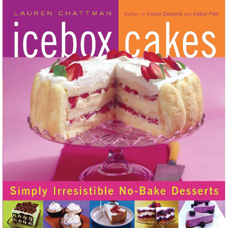 Icebox Cakes - Simply Irresistible No-Bake Desserts | الطبخ | الكتب الانجليزية | كتب قيمة بسعر مخفض | كتب قيمة بسعر مخفض | الشحن الدولي