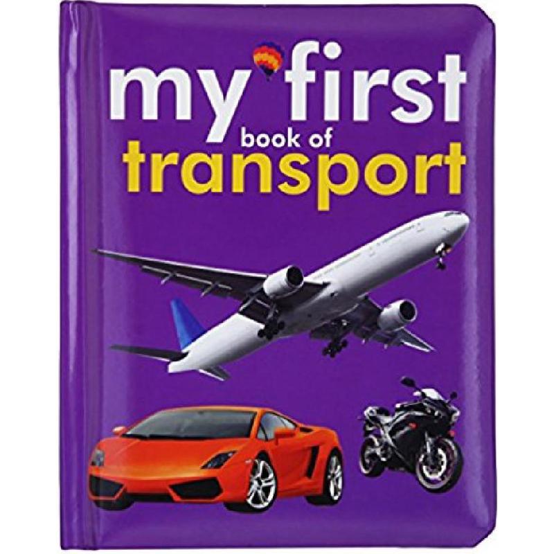 My First Book Of Transport My First Book Staffs Of OM Kidz Jarir KSA