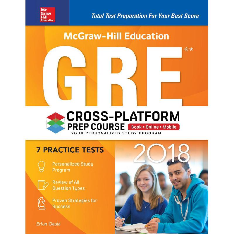 GRE 2018, Cross-Platform, Prep Course McGraw-Hill Education Erfun Geula ...