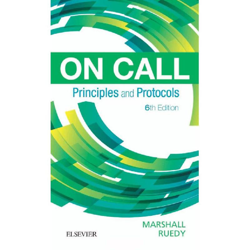 On Call, Principles and Protocols, 6th Edition On Call Shane Marshall مكتبة جرير السعودية