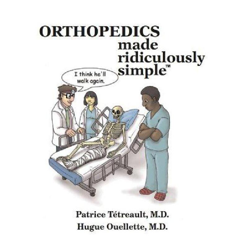 Orthopedics (Made Ridiculously Simple) | الكتب الطبية | جراحة العظام | الكتب الانجليزية | أفضل العروض | الشحن الدولي | عروض التصفية