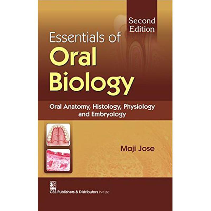 Essentials of Oral Biology | Medical Books | English Books | Dentistry | Best Deals | Global Shipping