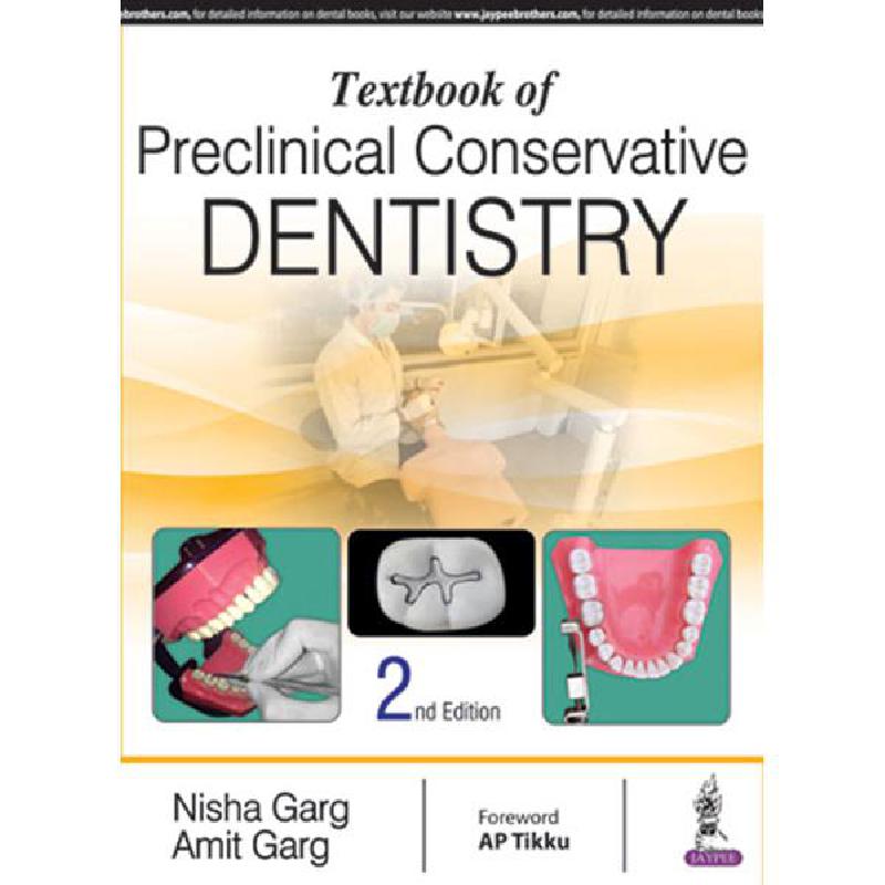Textbook of Preclinical Conservative Dentistry | الكتب الطبية | الكتب الانجليزية | طب الأسنان | أفضل العروض | الشحن الدولي | عروض التصفية