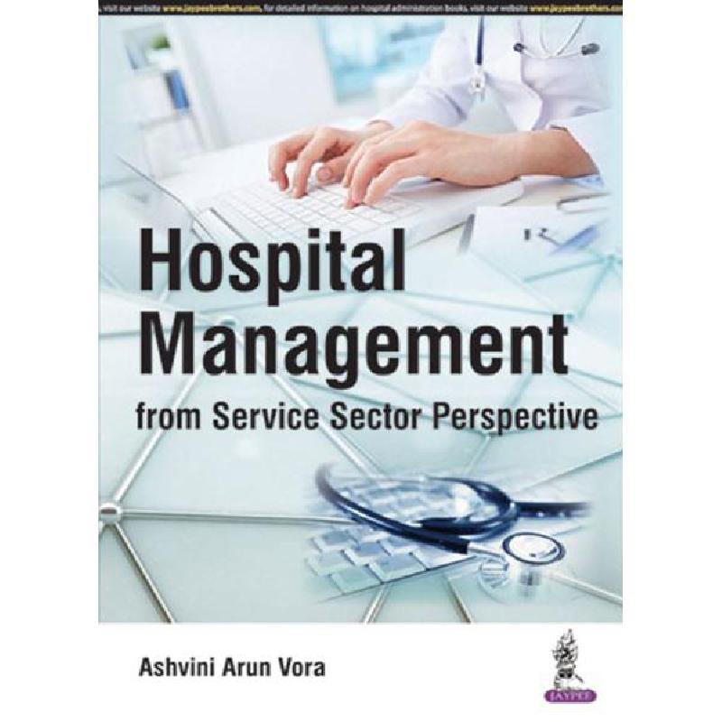 Hospital Management from Service Sector Perspective | الكتب الانجليزية | الكتب الطبية | General Health | أفضل العروض | الشحن الدولي | عروض التصفية