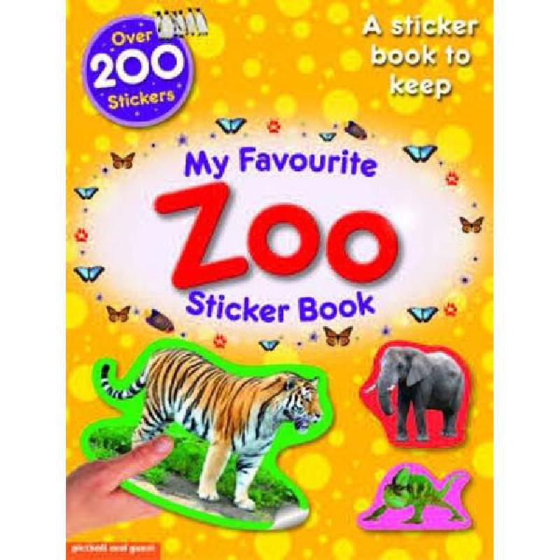 My Favourite Zoo Sticker Book My Favourite Sticker Books Christiane