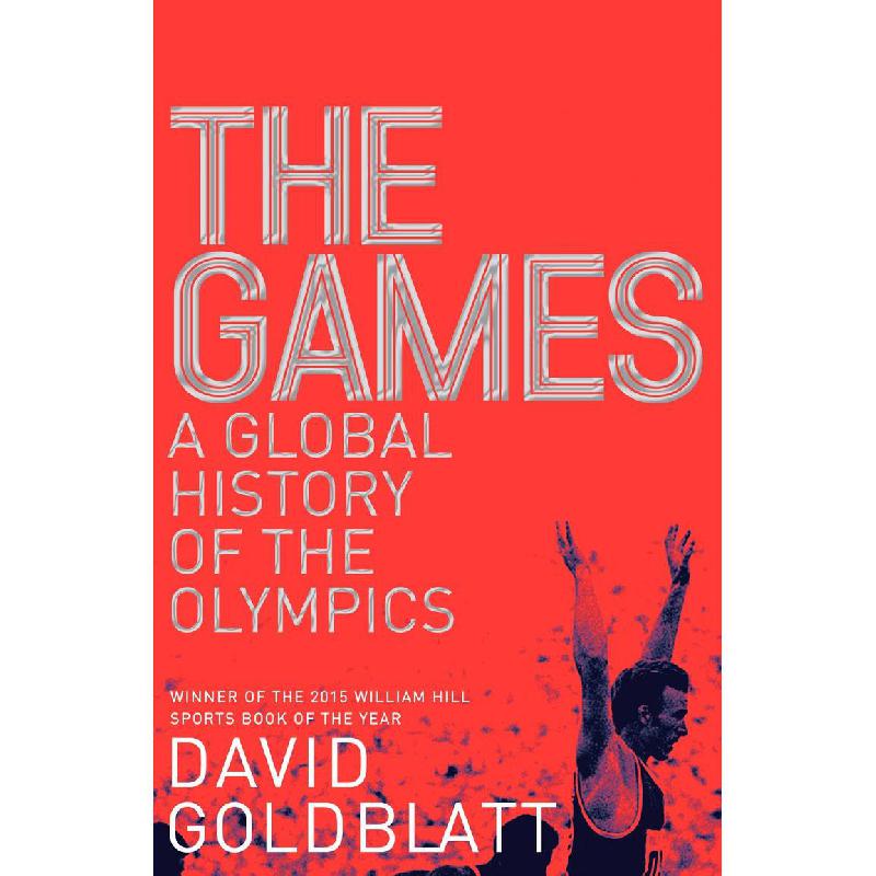 The Games - A Global History of the Olympics | Non-Fiction | English Books | Best Deals | Global Shipping | Clearance Offers