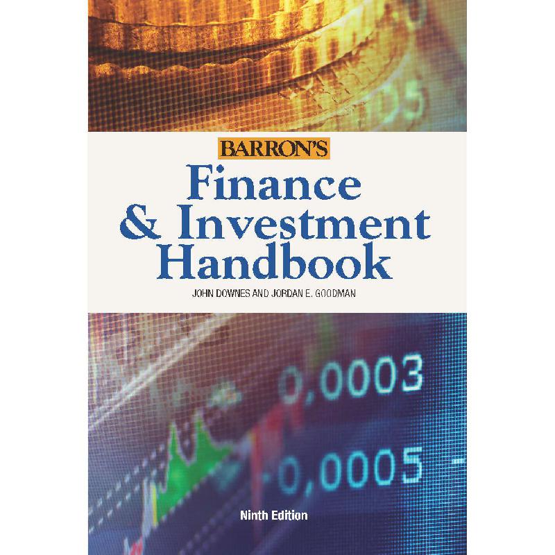 Finance & Investment Handbook, 9th Edition Barron's Finance