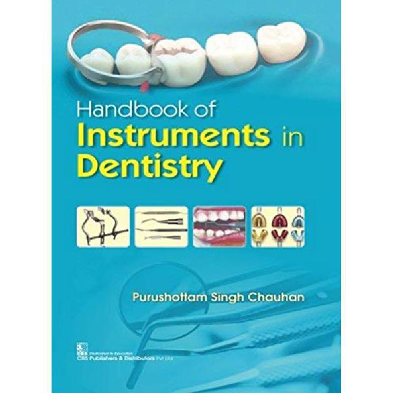 Handbook of Instruments in Dentistry | Medical Books | English Books | Dentistry | Global Shipping