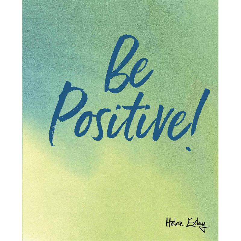 Be Positive | تطوير الذات | تطوير الذات | الكتب الانجليزية | الشحن الدولي